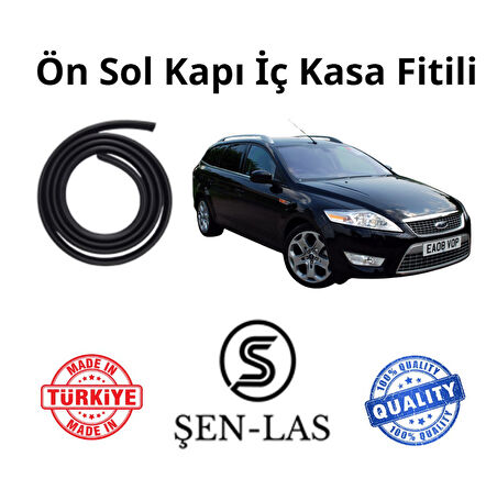 Ford Mondeo Station Wagon (4.Nesil)  Şen-Las Sol Ön Kapı Fitili ŞL10402