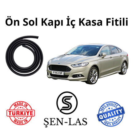 Ford Mondeo (5.Nesil) Şen-Las Sol Ön Kapı Fitili ŞL10502