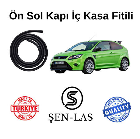 Ford Focus RS (2.Nesil) Şen-Las Sol Ön Kapı Fitili ŞL11802