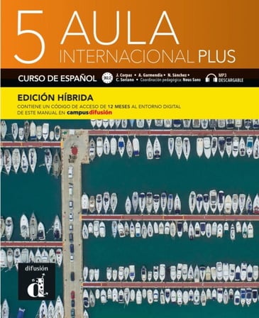 internacional 5 B2.2 - Edición híbrida: Libro del alumno y cuaderno de ejercicios con audios y vídeos + código directo al entorno digital del manual en Campus Difusión (12 meses)