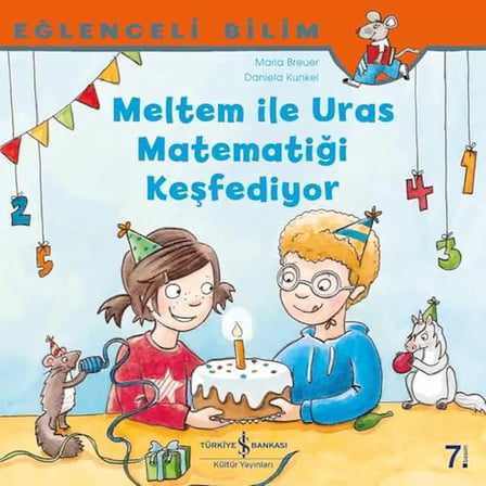 Eğlenceli Bilim - Meltem İle Uras Matematiği Keşfediyor