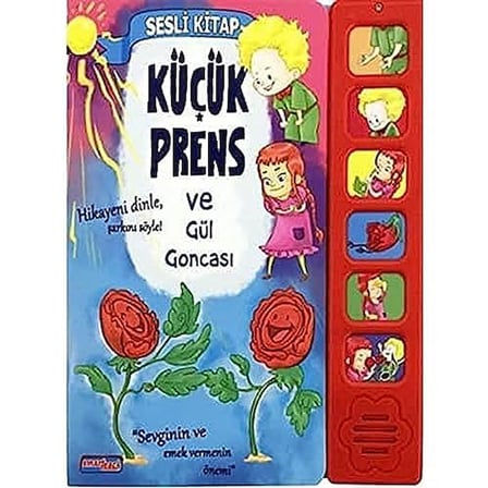 Küçük Prens ve Gül Goncası (Ciltli): Sesli Kitap