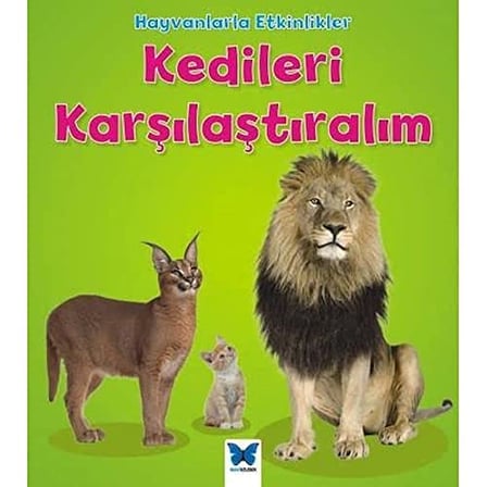 Kedileri Karşılaştıralım: Hayvanlarla Etkinlikler