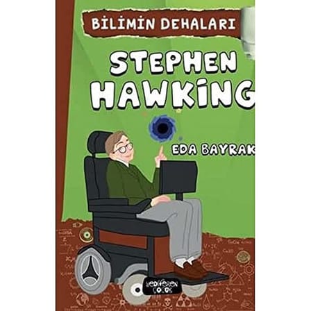 Stephen Hawking - Bilimin Dehaları