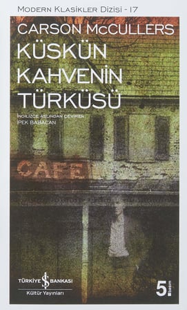 Küskün Kahvenin Türküsü: Modern Klasikler Serisi