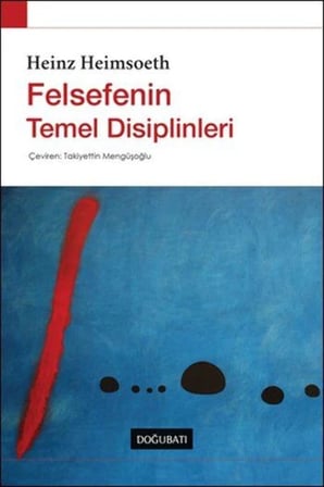 FELSEFENİN DİSİPLİNLERİ