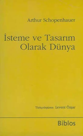 İsteme ve Tasarım Olarak Dünya