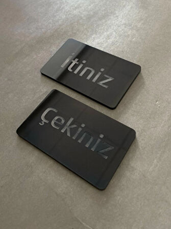 Siyah Minimal Seri İtiniz-Çekiniz Kapı Uyarı Levhası