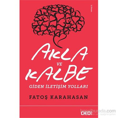 İletişim Yolları ve Akla Giden Yöntemler Üzerine