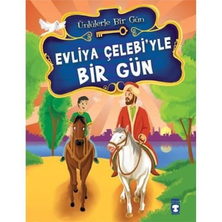 Evliya Çelebi ile Bir Gün - Zaman Yolculuğu Temalı Macera