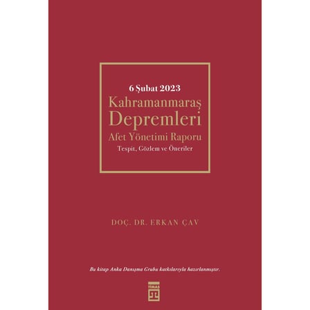 Timaş Yayınları 6 Şubat Kahramanmaraş Depremleri - Erkan