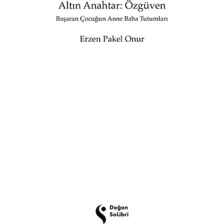 Özgüven Geliştirme: Çocuklar İçin Ebeveyn Rehberi