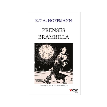 Prenses Brambilla - Masal Dünyasında Fantastik Bir Yolculuk