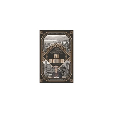 Cemil Süleyman'ın Kendi Cennetlerinde Geçirdiği Anılar