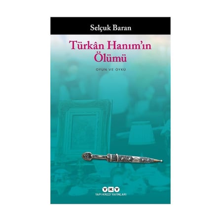Türkân Hanım'ın Ölümü: Aile ve İlişkiler Üzerine