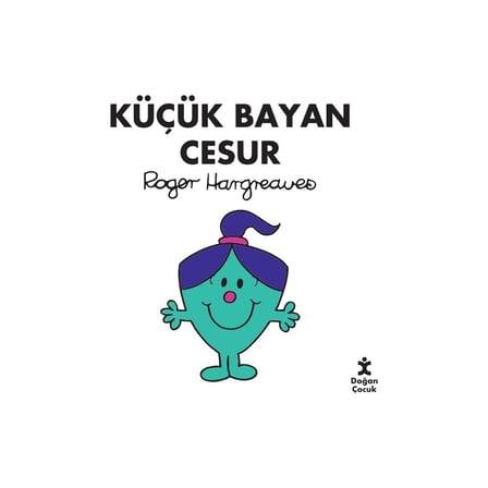 Küçük Bayan Cesur: Eğlenceli Çocuk Hikayesi - Roger