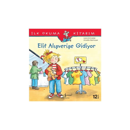 Elif'in Alışveriş Macerası - İlk Okuma Kitabı Eğlencesi