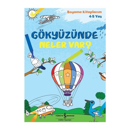 Gökyüzünde Neler Var? - Eğlenceli Boyama Kitabı