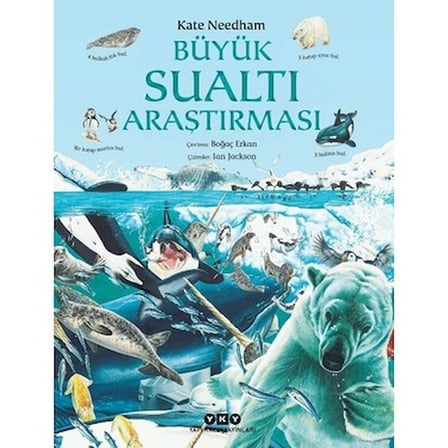 Büyük Sualtı Keşifleri - Eğlenceli Çocuk Kitabı