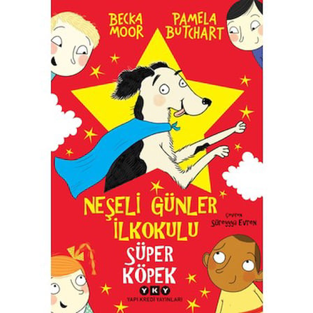 Süper Köpek Temalı Eğlenceli Hikaye - Neşeli Günler
