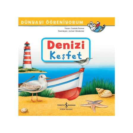 Denizi Keşfetmek için Eğitici Bilgi Kitabı