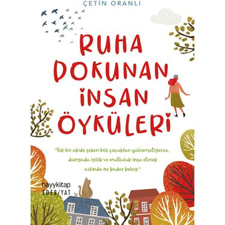 Ruha Dokunan Öyküler: Duyguların Anlatımı