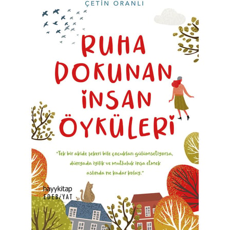 Ruha Dokunan Öyküler: Duyguların Anlatımı