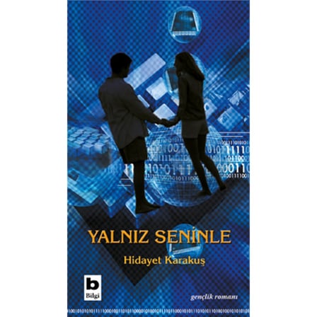 Yalnız Seninle: İlişkilerin Derinlikleri ve Anlamı