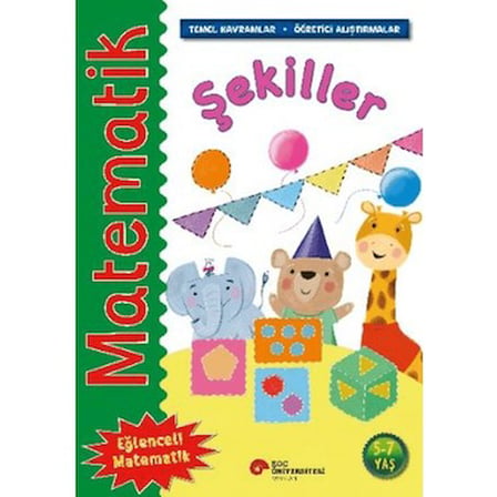 Matematik – Şekiller - 6 - 10 Yaş Arası Eğlenceli Eğitim Kitabı