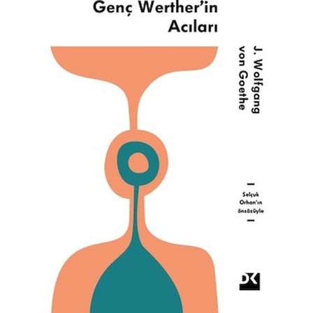 Genç Werther'in Acıları - Duygusal Yolculuk