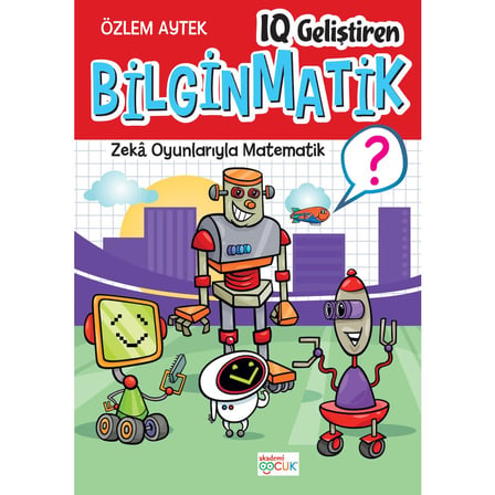 IQ Geliştiren Bilginmatik - Eğlenceli Eğitim Seti