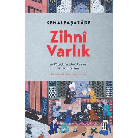 Zihni Varlık ve Bilimsel Çalışmalar Üzerine Kapsamlı İnceleme