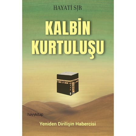 Kalbin Kurtuluşu İçin İlham Verici Yazılar ve Rehberlik
