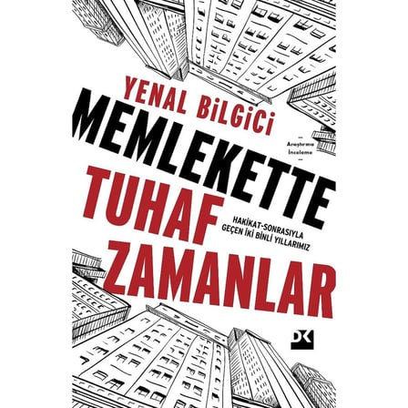Memlekette Tuhaf Zamanlar - Yenal