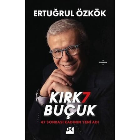 Kadının Yeni Tanımını Yapan Edebi Bir Çalışma
