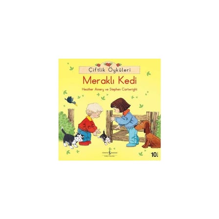Çiftlik Öyküleri - Meraklı Kedi ile Eğlenceli Kitap