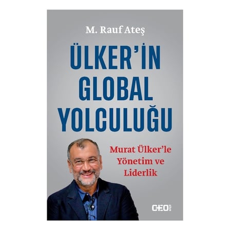 Ülker’İn Global Yolculuğu - M. Rauf