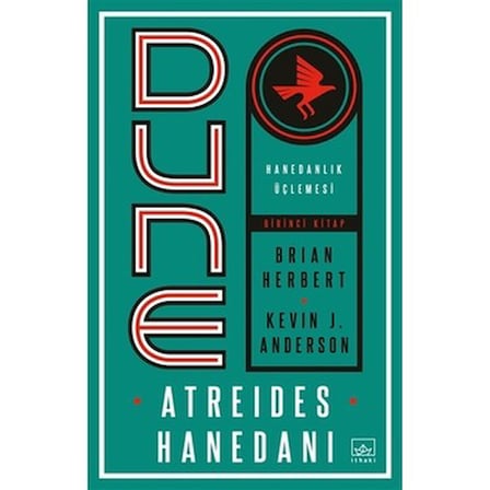 Atreides Hanedanı: Dune Üçlemesi İlk Kitap