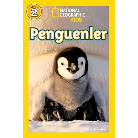 Penguenler: Eğlenceli Bilgi Kitabı - National Geographic