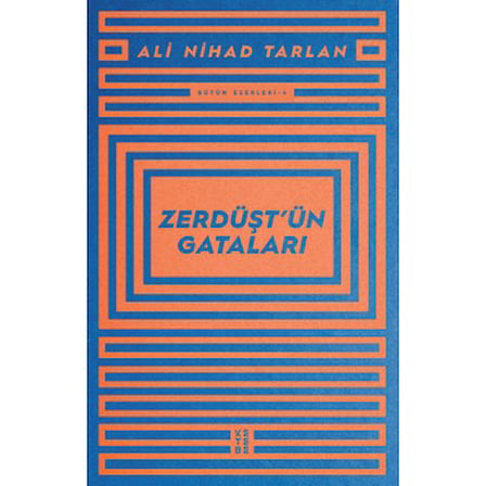 Zerdüşt'ün Gataları ve Felsefi Düşünceleri Üzerine Araştırmalar