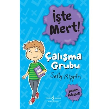 Çalışma Grubu: Yardım İstemek Üzerine Eğlenceli Kitap - Sally Rippin