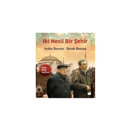 Aydın'ın İki Nesil ve Bir Şehir Üzerine Yazdığı Anlatım