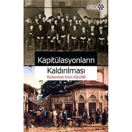 Kapitülasyonların Osmanlı İmparatorluğu Üzerindeki Etkileri