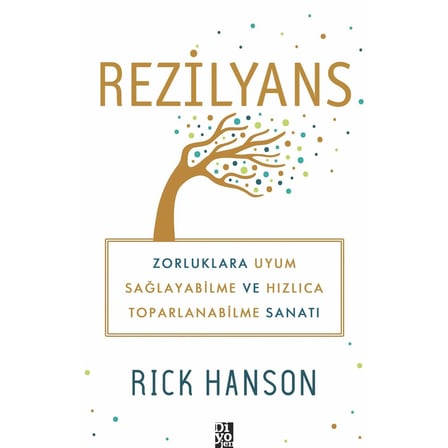 Rezilyans ve Zihinsel Güçlülük Üzerine Kılavuz