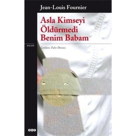 Öldürmedi Benim Babam Üzerine Kitap