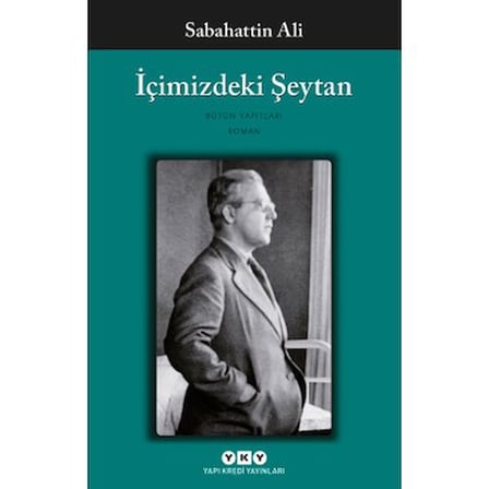Yapı Kredi Yayınları İçimizdeki Şeytan - Sabahattin