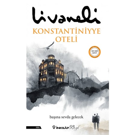 Konstantiniyye Oteli: 432 Sayfa Yolculuk