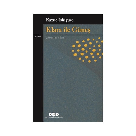 Klara ile Güneş - Roman, Günümüz Edebiyatı