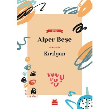 Kırılgan: İnsan Doğasının İncelikleri