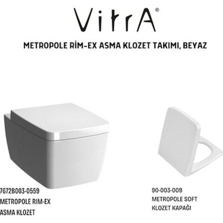 VitrA Metropole 7672B003-0559 Rim-Ex Asma Klozet, Vitra Metropole Soft Klozet Kapağı